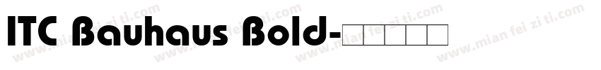 ITC Bauhaus Bold字体转换